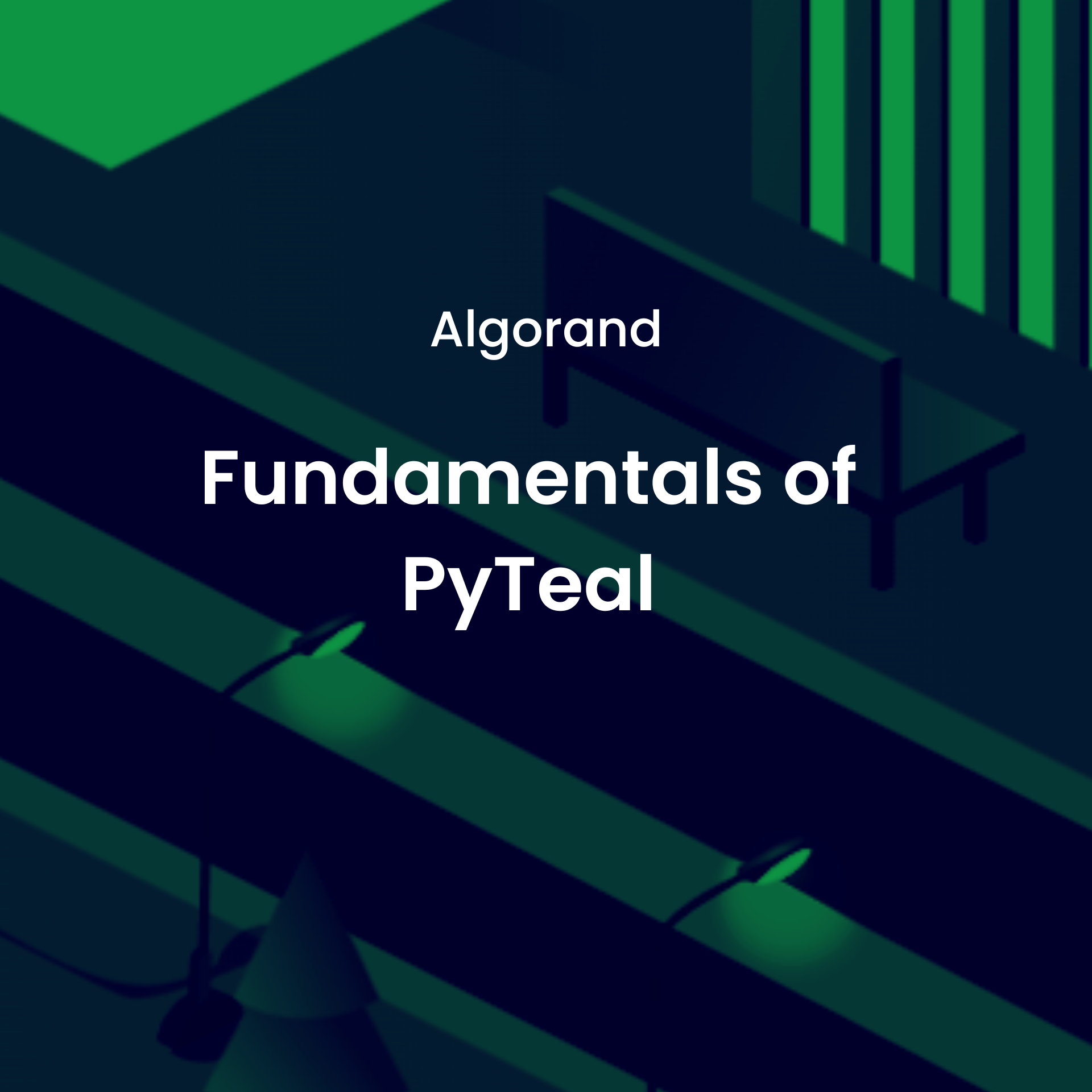Fundamentals of PyTeal